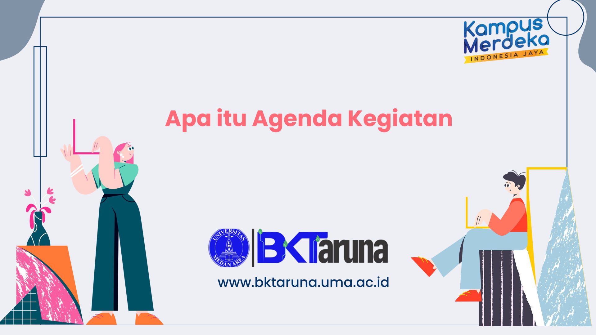 apa-itu-agenda-kegiatan-biro-perencanaan-keuangan-dan-tata-laksana