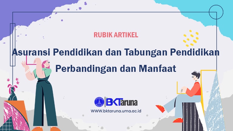 ASURANSI DAN TABUNGAN PENDIDIKAN
