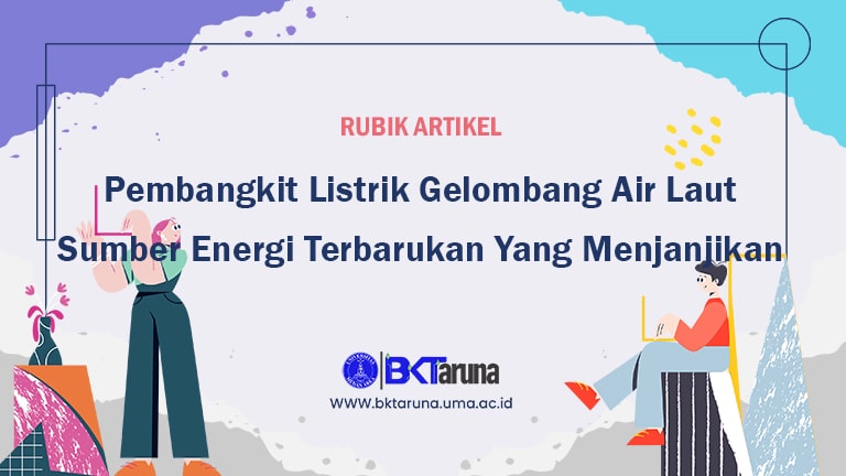 PEMBANGKIT LISTRIK GELOMBANG AIR LAUT