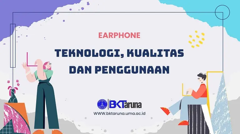Earphone Teknologi