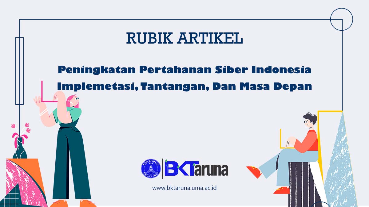 PENINGKATAN PERTAHANAN SIBER INDONESIA